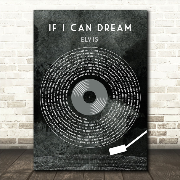 Elvis Presley If I Can Dream Grunge Grey Vinyl Record Song Lyric Wall Art Canvas Framed Print