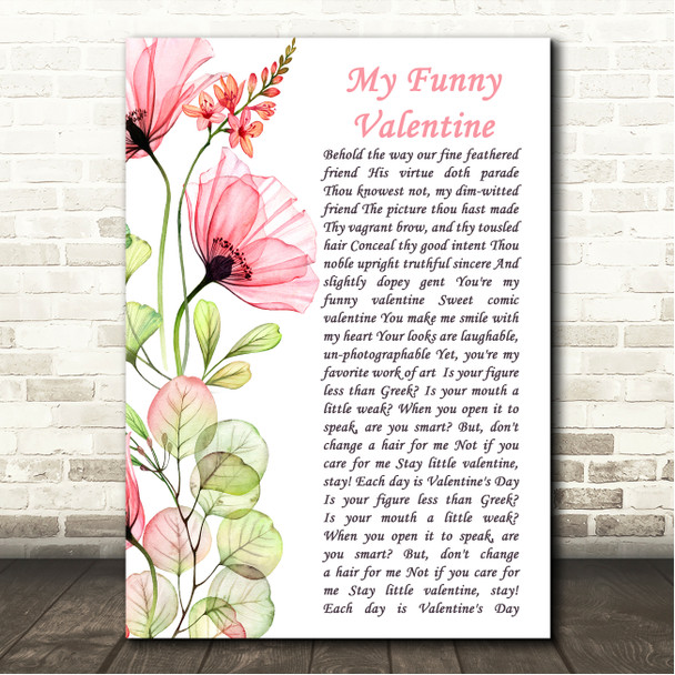 Ella Fitzgerald My Funny Valentine Floral Poppy Side Script Song Lyric Wall Art Canvas Framed Print