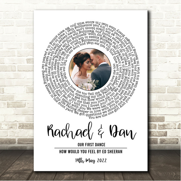 Ed Sheeran How Would You Feel White Vinyl Record Wedding First Dance Photo Song Lyric Wall Art Canvas Framed Print