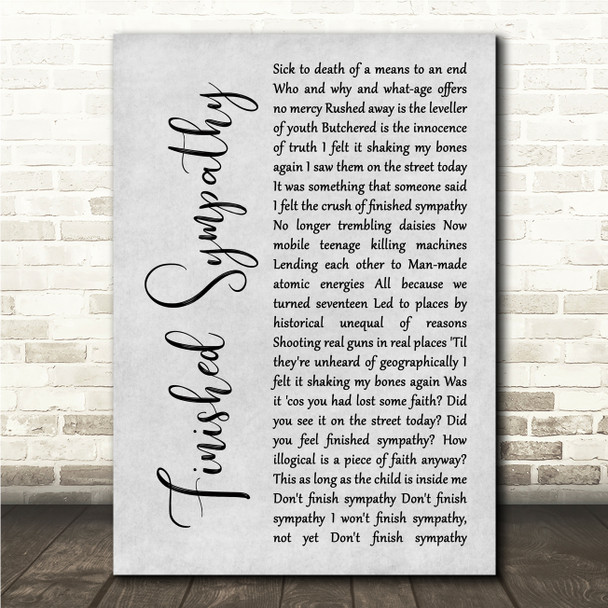 Glasvegas Finished Sympathy Grey Rustic Script Song Lyric Wall Art Canvas Framed Print