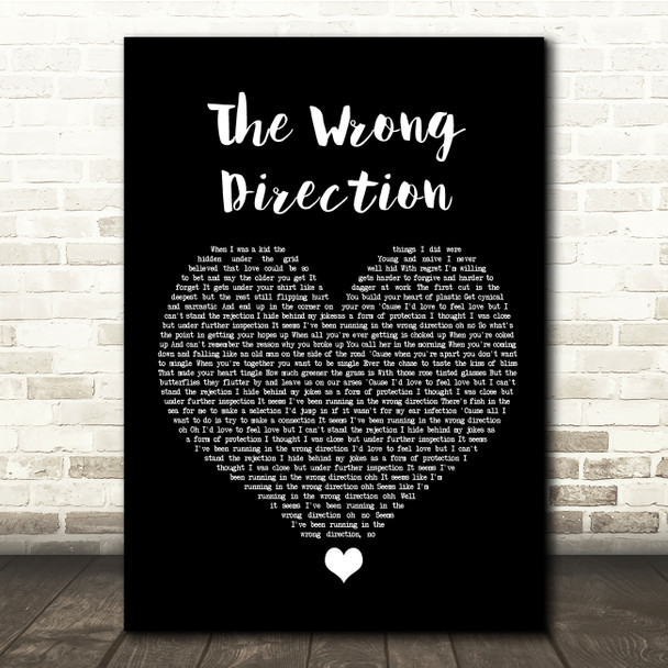 Passenger The Wrong Direction Black Heart Song Lyric Quote Music Print