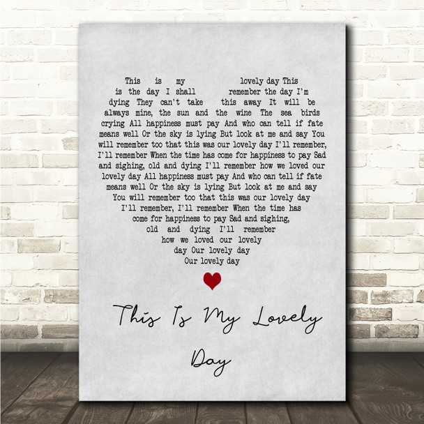 Harry Secombe This Is My Lovely Day Grey Heart Song Lyric Wall Art Canvas Framed Print
