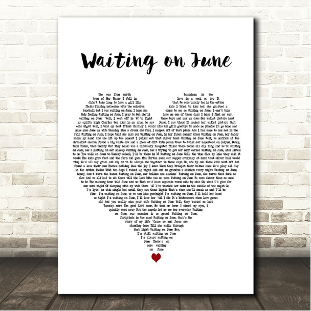 Holly Williams Waiting on June White Heart Song Lyric Wall Art Canvas Framed Print