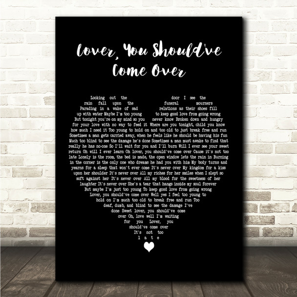 Jeff Buckley Lover, You Should've Come Over Black Heart Song Lyric Wall Art Canvas Framed Print