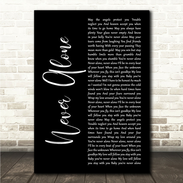 Jim Brickman Never Alone Black Script Song Lyric Wall Art Canvas Framed Print