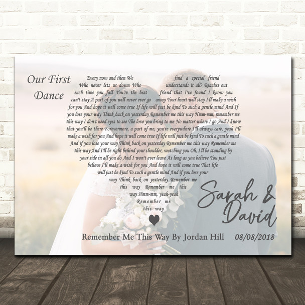 Jordan Hill Remember Me This Way Full Page Landscape Photo First Dance Wedding Song Lyric Wall Art Canvas Framed Print