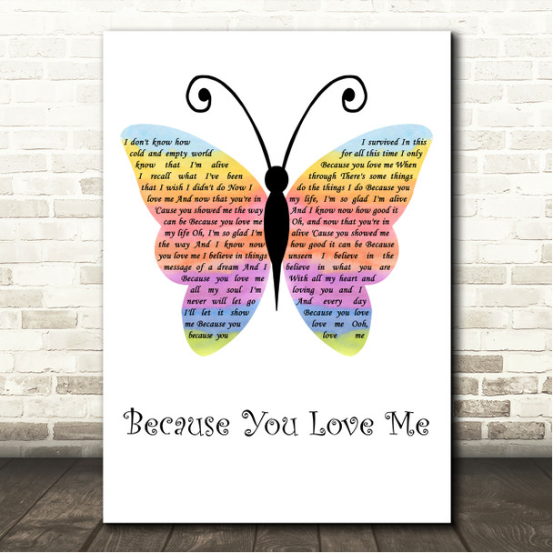 Jo Dee Messina Because You Love Me Rainbow Butterfly Song Lyric Wall Art Canvas Framed Print