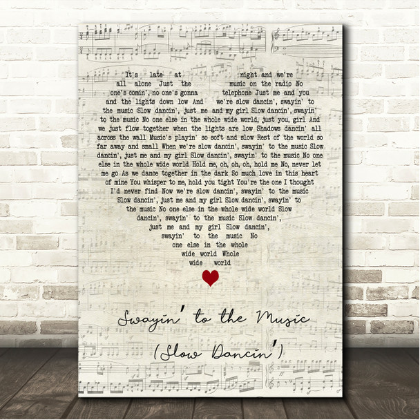 Johnny Rivers Swayin to the Music (Slow Dancin) Script Heart Song Lyric Wall Art Canvas Framed Print