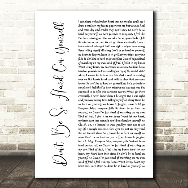 Jess Glynne Don't Be So Hard On Yourself White Script Song Lyric Wall Art Canvas Framed Print