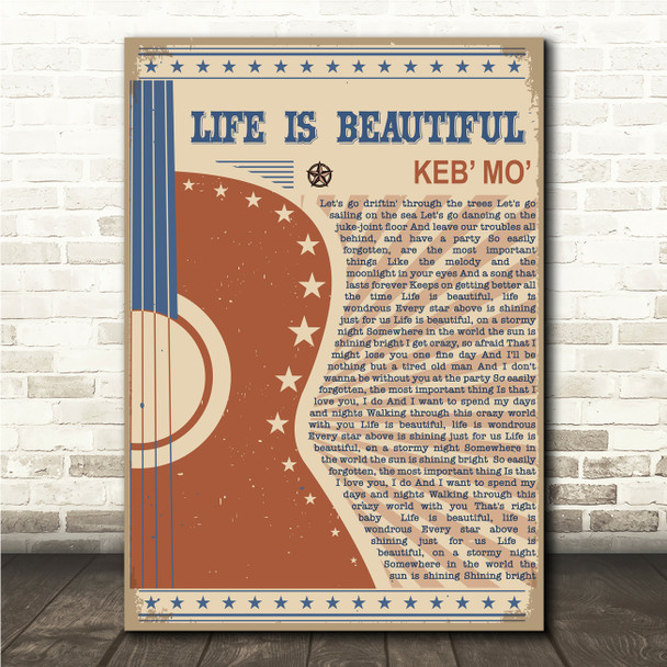 Keb Mo Life Is Beautiful Country Western Festival Guitar Song Lyric Wall Art Canvas Framed Print