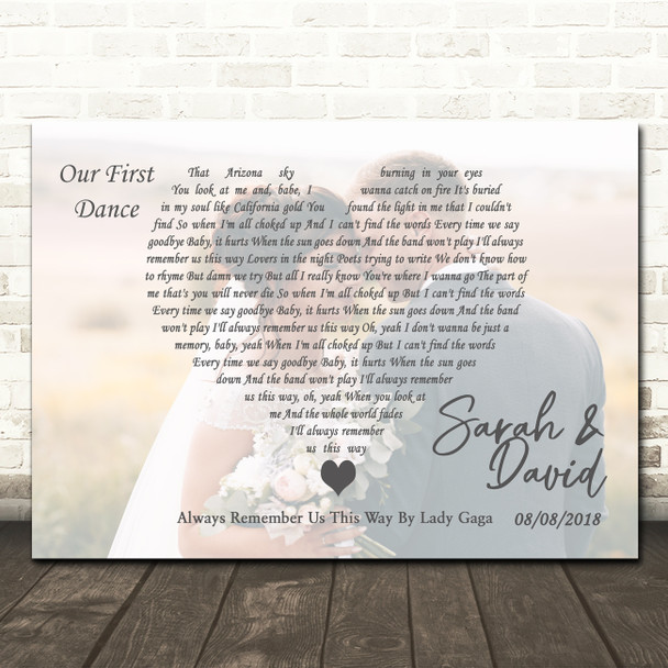 Lady Gaga Always Remember Us This Way Full Page Landscape Photo First Dance Wedding Song Lyric Wall Art Canvas Framed Print