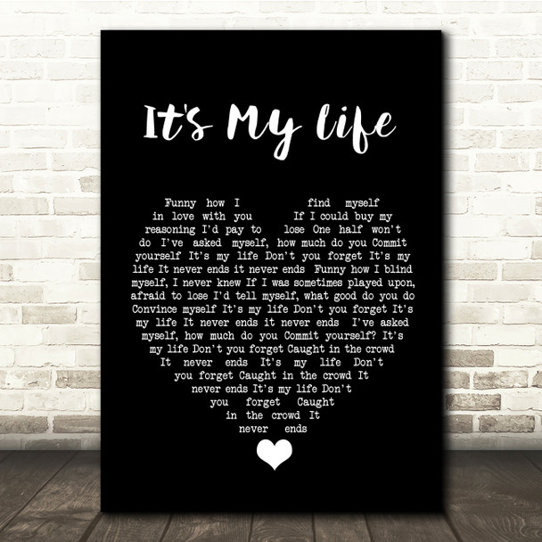 Talk Talk It's My Life Black Heart Song Lyric Quote Music Print