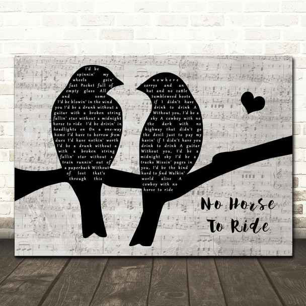 Luke Grimes No Horse To Ride Lovebirds Music Script Song Lyric Wall Art Canvas Framed Print