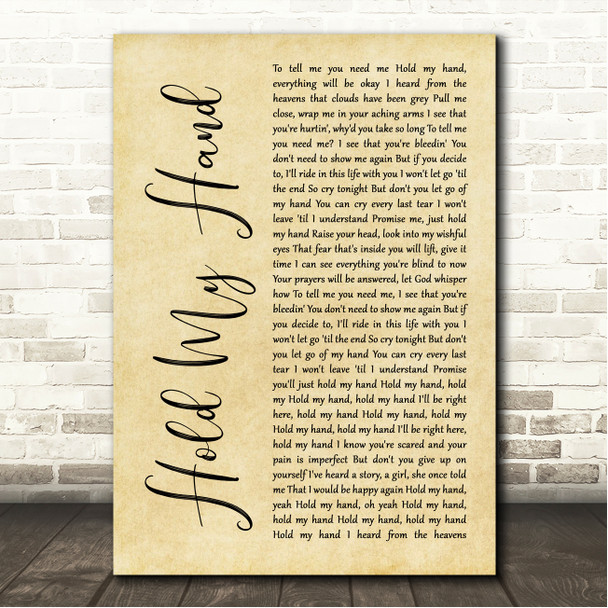 Lady Gaga Hold My Hand Rustic Script Song Lyric Wall Art Canvas Framed Print