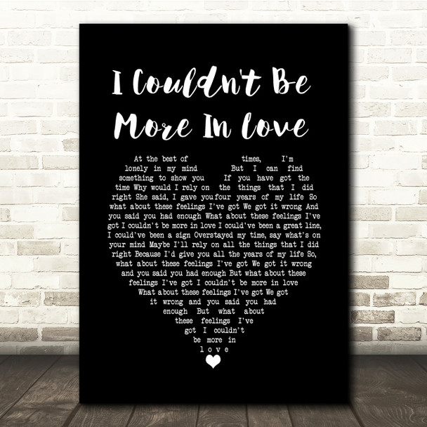 The 1975 I Couldn't Be More In Love Black Heart Song Lyric Quote Music Print