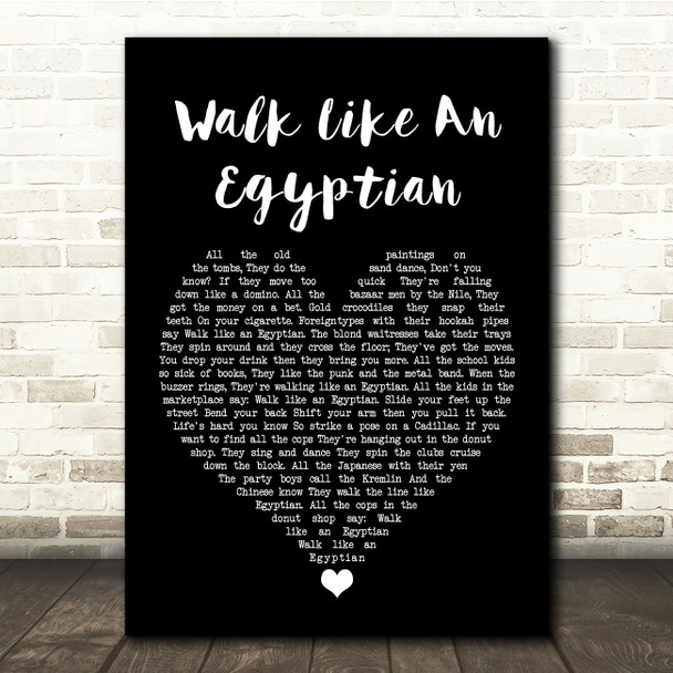 The Bangles Walk Like An Egyptian Black Heart Song Lyric Quote Music Print