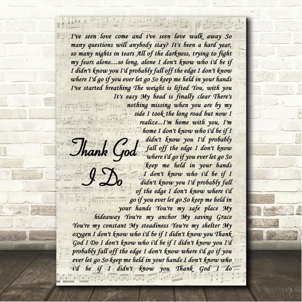 Lauren Daigle Thank God I Do Vintage Script Song Lyric Wall Art Canvas Framed Print