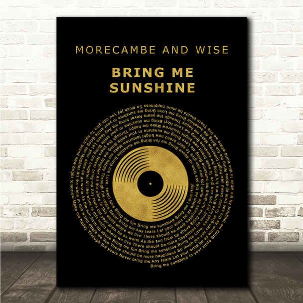 Morecambe and Wise Bring Me Sunshine Black & Gold Vinyl Record Song Lyric Wall Art Canvas Framed Print
