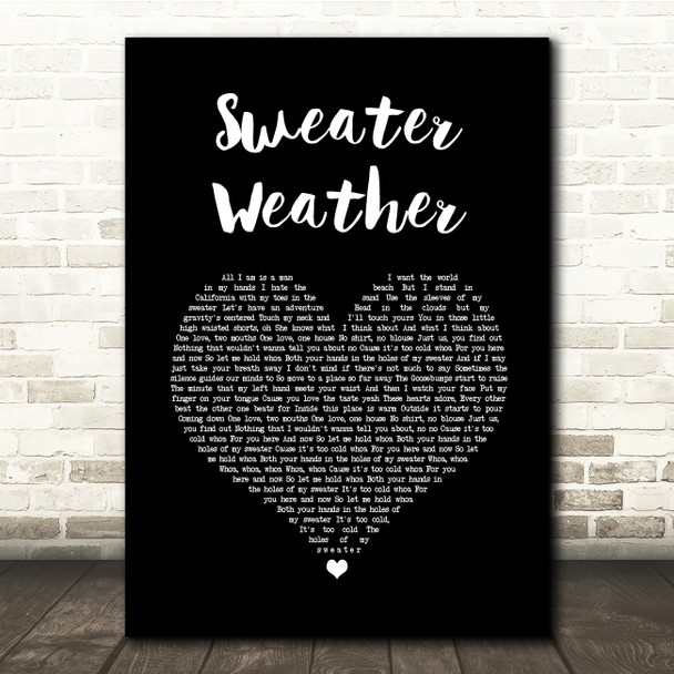 The Neighbourhood Sweater Weather Black Heart Song Lyric Quote Music Print