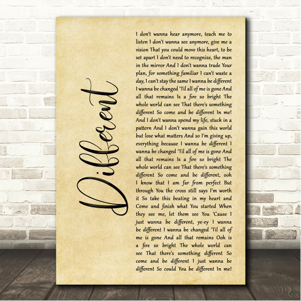 Micah Tyler Different Rustic Script Song Lyric Wall Art Canvas Framed Print