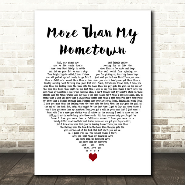 Morgan Wallen More Than My Hometown White Heart Song Lyric Wall Art Canvas Framed Print