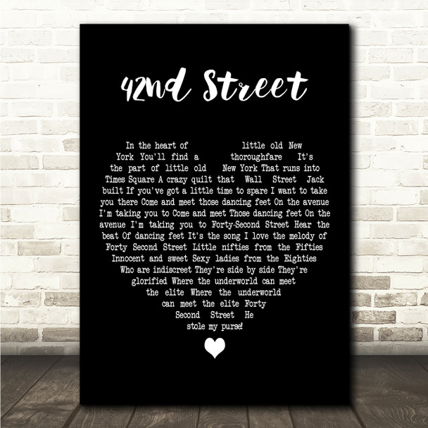 Original Broadway Cast of 42nd Street 42nd Street Black Heart Song Lyric Wall Art Canvas Framed Print