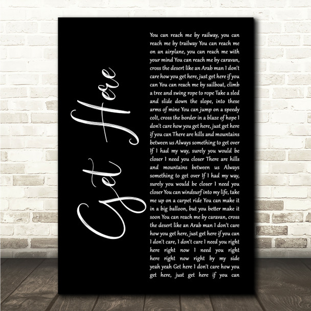 Oleta Adams Get Here Black Script Song Lyric Wall Art Canvas Framed Print