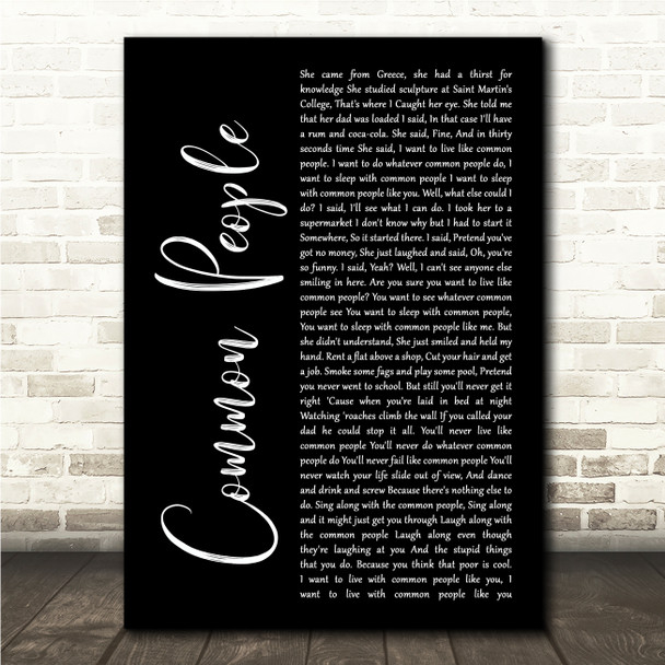 Pulp Common People Black Script Song Lyric Wall Art Canvas Framed Print