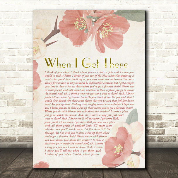 Pink When I Get There Dusky Pink Floral Script Song Lyric Wall Art Canvas Framed Print