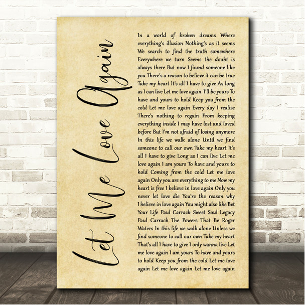 Paul Carrack Let Me Love Again Rustic Script Song Lyric Wall Art Canvas Framed Print