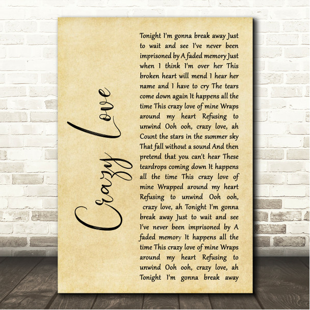 Poco Crazy Love Rustic Script Song Lyric Wall Art Canvas Framed Print