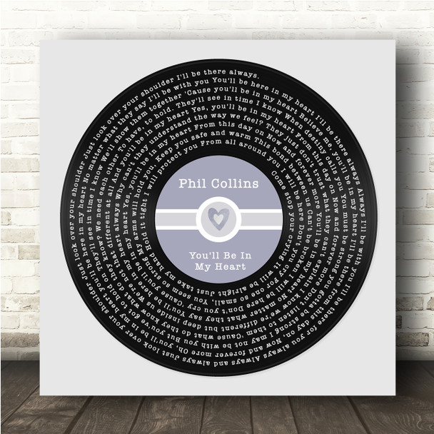 Phil Collins You'll Be In My Heart Square Blue Heart Vinyl Record Song Lyric Wall Art Canvas Framed Print