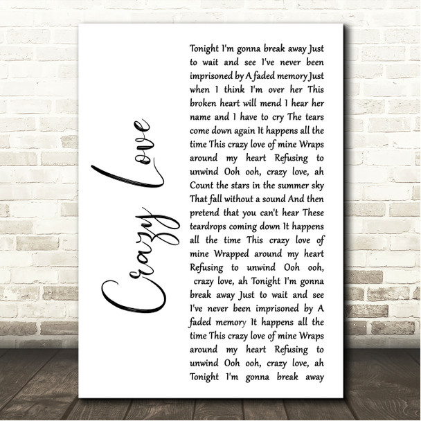 Poco Crazy Love White Script Song Lyric Wall Art Canvas Framed Print