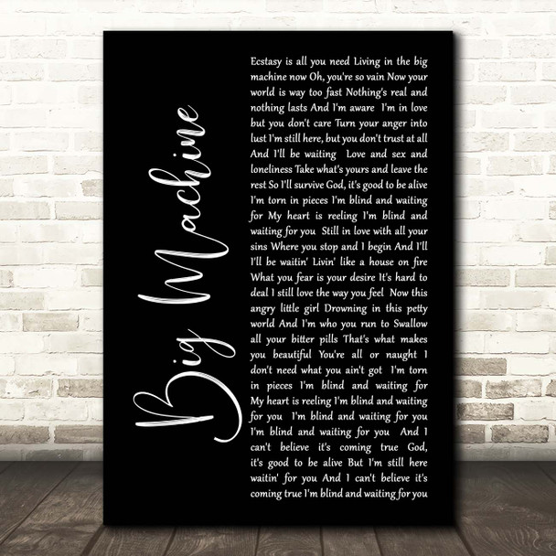 Goo Goo Dolls Big Machine Black Script Song Lyric Print