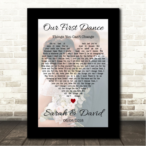 Rhys Lewis Things You Can't Change Black Border Wedding Photo First Dance Song Lyric Wall Art Canvas Framed Print