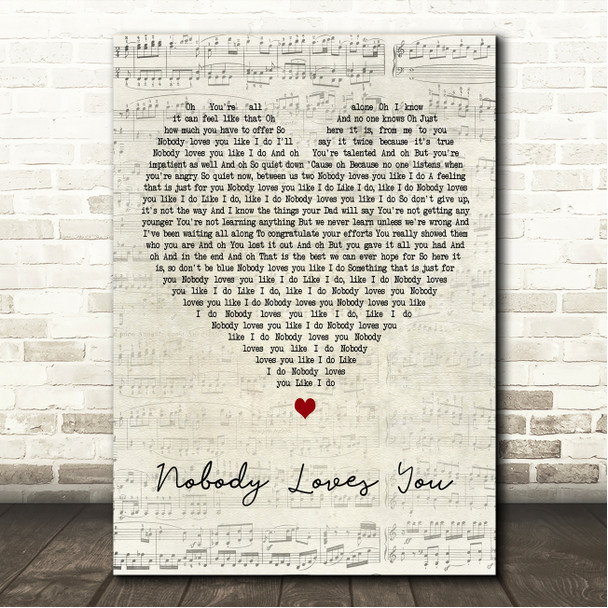 Reuben Nobody Loves You Script Heart Song Lyric Wall Art Canvas Framed Print