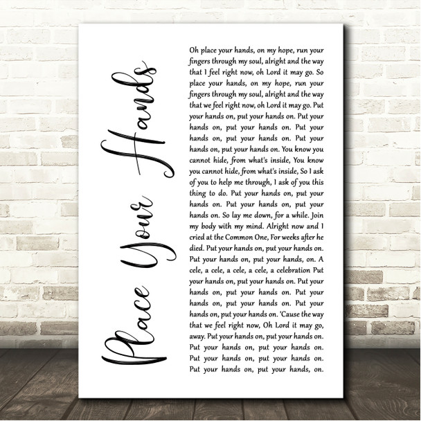 Reef Place Your Hands White Script Song Lyric Wall Art Canvas Framed Print