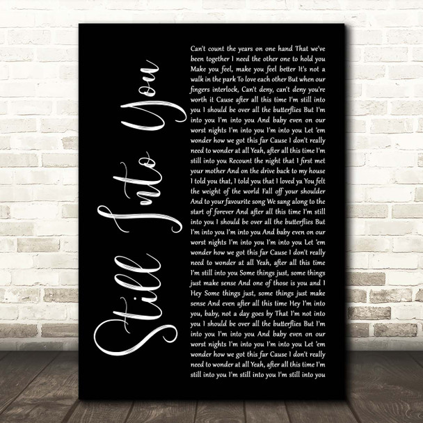 Paramore Still Into You Black Script Song Lyric Print