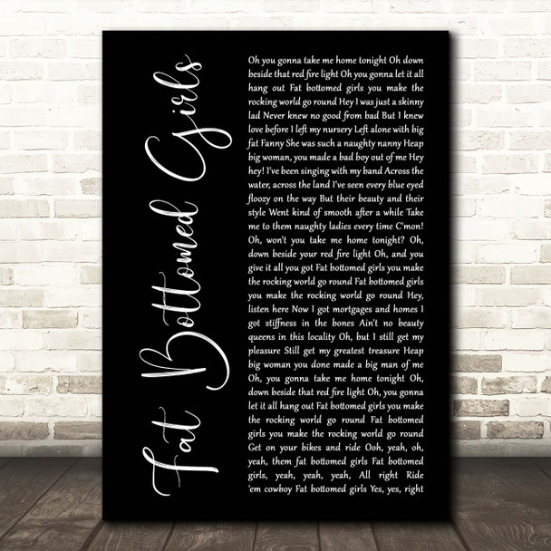 Queen Fat Bottomed Girls Black Script Song Lyric Print