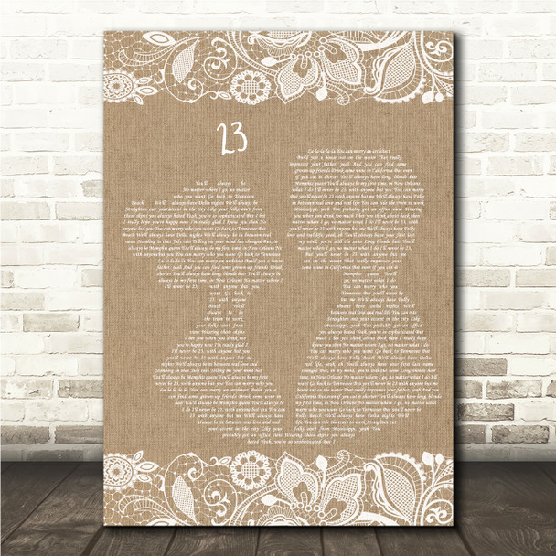 Sam Hunt 23 Burlap & Lace Song Lyric Wall Art Canvas Framed Print