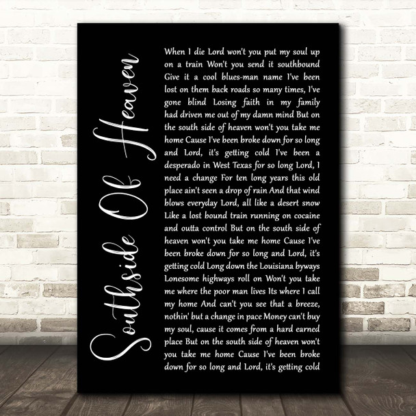 Ryan Bingham Southside Of Heaven Black Script Song Lyric Print