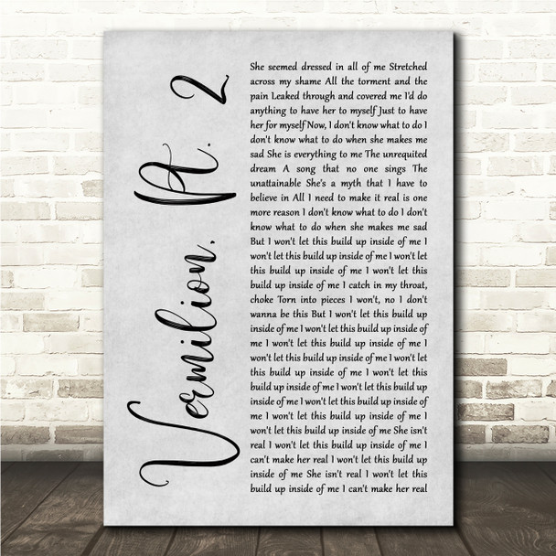 Slipknot Vermilion, Pt. 2 Grey Rustic Script Song Lyric Wall Art Canvas Framed Print