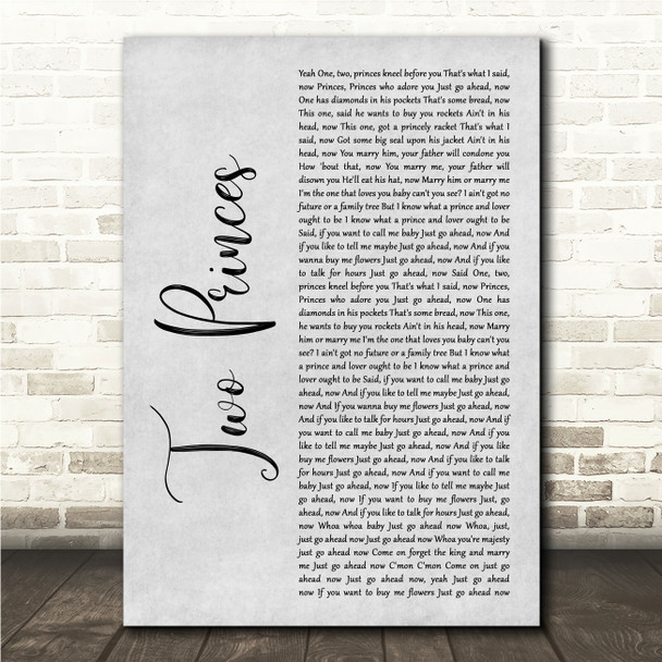 Spin Doctors Two Princes Grey Rustic Script Song Lyric Wall Art Canvas Framed Print