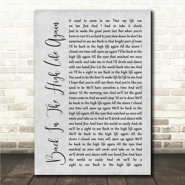 Steve Winwood Back In The High Life Again Grey Rustic Script Song Lyric Wall Art Canvas Framed Print