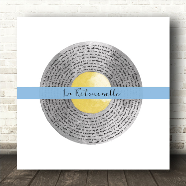 Sébastien Tellier La Ritournelle Grey Yellow Blue Square Vinyl Record Song Lyric Wall Art Canvas Framed Print