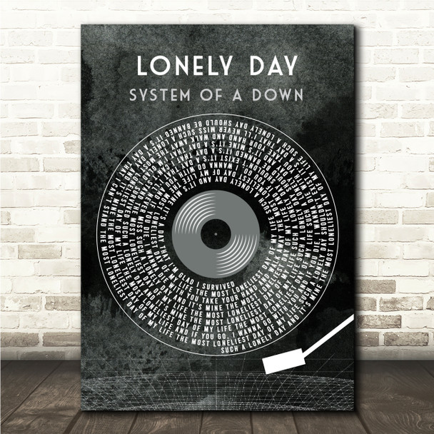 System of a Down Lonely Day Grunge Grey Vinyl Record Song Lyric Wall Art Canvas Framed Print