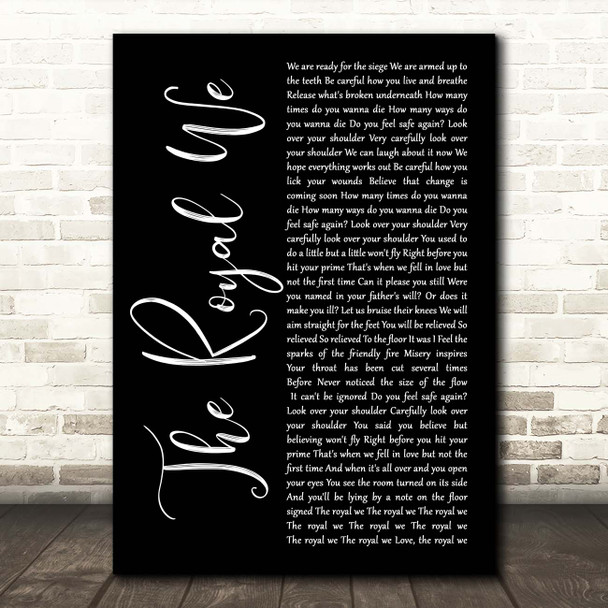 Silversun Pickups The Royal We Black Script Song Lyric Print