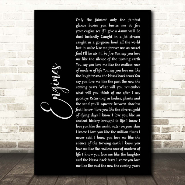 Snow Patrol Engines Black Script Song Lyric Print
