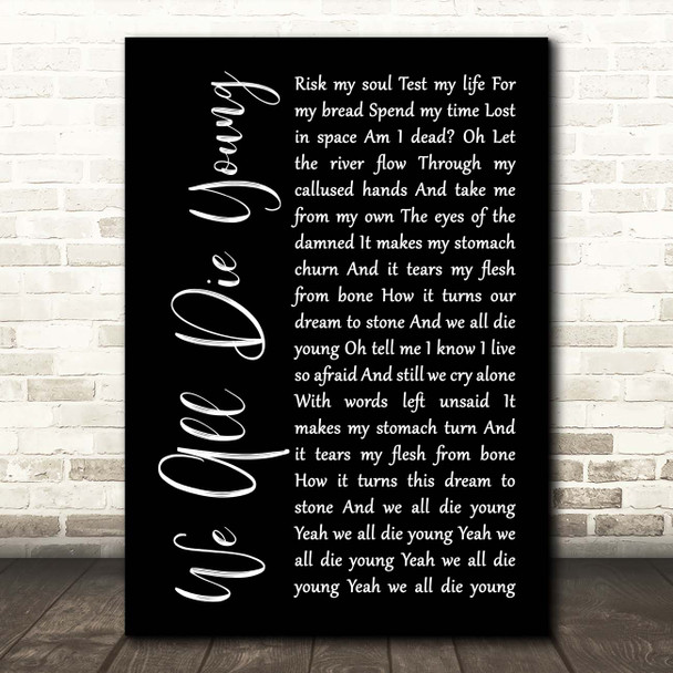 Steel Dragon We All Die Young Black Script Song Lyric Print