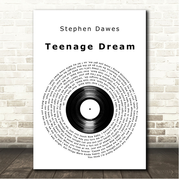 Stephen Dawes Teenage Dream Vinyl Record Song Lyric Wall Art Canvas Framed Print